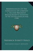 Reminiscences Of The Experiences Of Company L, Second Regiment Massachusetts Infantry