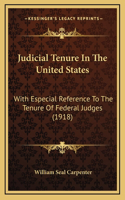 Judicial Tenure In The United States