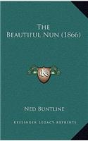 The Beautiful Nun (1866)