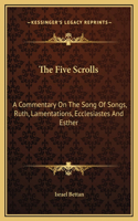 Five Scrolls