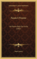 Passato E Presente