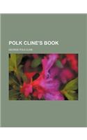 Polk Cline's Book
