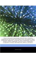 Articles on Places in Leeds, Including: Boston Spa, Guiseley, Harewood, Wetherby, Whitkirk, Otley, Rothwell, West Yorkshire, Kirkstall, Ledsham, West Yorkshire, Ledston, Morley, West Yorks