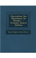 Description Des Monumens de Rhodes... - Primary Source Edition