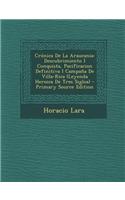 Cronica de La Araucania: Descubrimiento I Conquista, Pacificacion Definitiva I Campana de Villa-Rica (Leyenda Heroica de Tres Siglos)