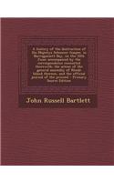 A History of the Destruction of His Majestys Schooner Gaspee, in Narragansett Bay, on the 10th June; Accompanied by the Correspondence Connected There