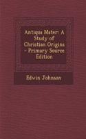 Antiqua Mater