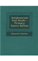 Schadenersatz Und Strafe - Primary Source Edition: (German)
