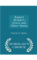 Rupert Brooke's Grave and Other Poems - Scholar's Choice Edition