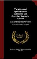 Varieties and Synonymes of Surnames and Christian Names in Ireland