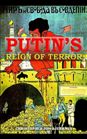 Putin's Reign of Terror