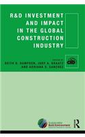 R&D Investment and Impact in the Global Construction Industry