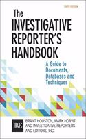 Investigative Reporter's Handbook