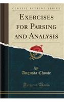 Exercises for Parsing and Analysis (Classic Reprint)