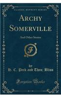 Archy Somerville