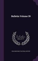 Bulletin Volume 39