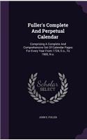 Fuller's Complete And Perpetual Calendar