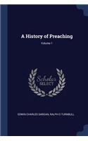 A History of Preaching; Volume 1