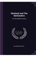 Shetland And The Shetlanders