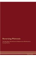 Reversing Phimosis the Raw Vegan Detoxification & Regeneration Workbook for Curing Patients