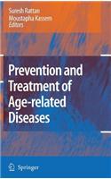 Prevention and Treatment of Age-Related Diseases