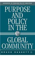 Purpose and Policy in the Global Community