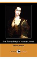 The Palmy Days of Nance Oldfield (Dodo Press)