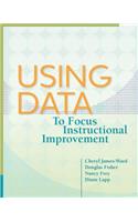 Using Data to Focus Instructional Improvement