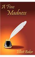 Fine Madness