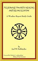 Pilgrimage Towards Healing and Reconciliation