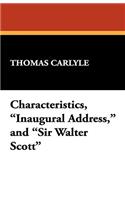 Characteristics, Inaugural Address, and Sir Walter Scott