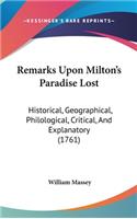 Remarks Upon Milton's Paradise Lost