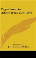 Pages From An Adventurous Life (1907)
