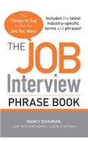 The Job Interview Phrase Book