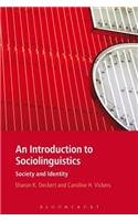 An Introduction to Sociolinguistics: Society and Identity