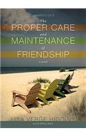 Proper Care and Maintenance of Friendship