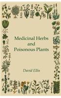 Medicinal Herbs and Poisonous Plants