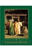 The Circassian Slave