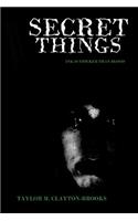 Secret Things