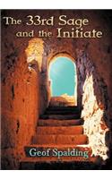 The 33rd Sage and the Initiate