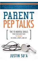 Parent Pep Talks