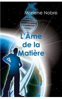 L'âme de la matière