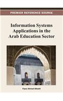 Information Systems Applications in the Arab Education Sector