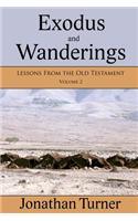 Exodus and Wanderings: Lessons From the Old Testament(English)
