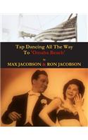 'Tap Dancing All The Way To Omaha Beach'
