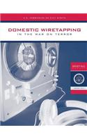 Domestic Wiretapping in the War on Terror