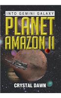 Planet Amazon II