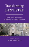 Transforming Dentistry