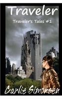 Traveler: Traveler's Tales #1