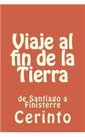 Viaje al fin de la Tierra